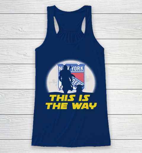 New York Rangers NHL Ice Hockey Star Wars Yoda And Mandalorian This Is The Way Racerback Tank 6