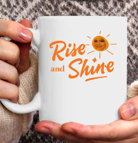 Rise And Shine Shirt 147