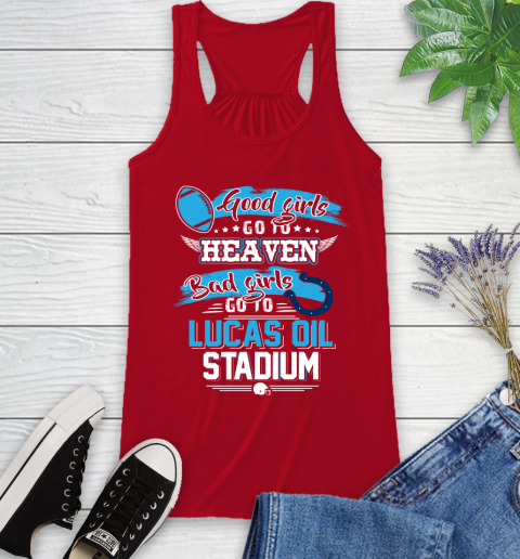 Indianapolis Colts NFL Bad Girls Go To Lucas Oil Stadium Shirt Racerback Tank 5