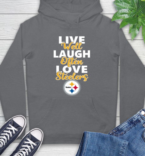 NFL Football Pittsburgh Steelers Live Well Laugh Often Love Shirt Hoodie 7