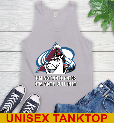 Colorado Avalanche NHL Hockey Unicorn I'm Not Anti Hater I'm Anti Bullshit Tank Top 4