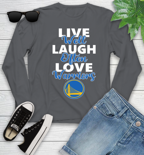 NBA Basketball Golden State Warriors Live Well Laugh Often Love Shirt Youth Long Sleeve 8