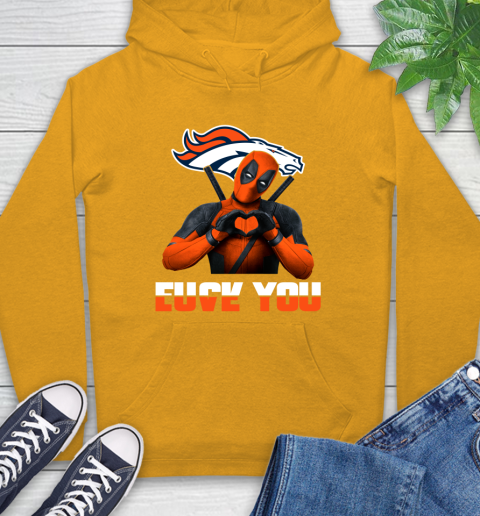 NHL Denver Broncos Deadpool Love You Fuck You Football Sports Hoodie 2