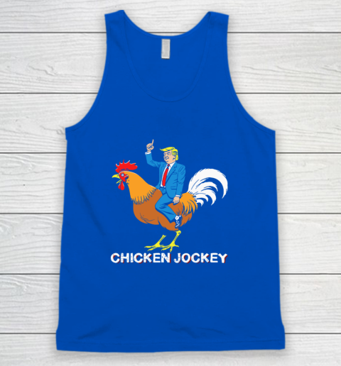 Chicken Jockey Funny Trump Tank Top 3