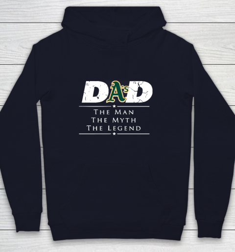 Oakland Athletics MLB Baseball Dad The Man The Myth The Legend Youth Hoodie 2