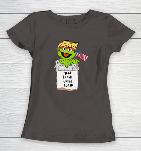 Make Trash Great Again Trump Garbage Reference Women's T-Shirt 5