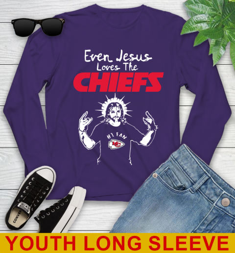 Kansas City Chiefs NFL Football Even Jesus Loves The Chiefs Shirt Youth Long Sleeve 4