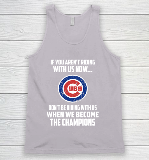 MLB Chicago Cubs Baseball We Become The Champions Tank Top 3