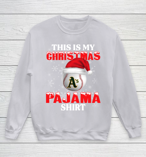 Oakland Athletics This Is My Christmas Pajama Shirt MLB Youth Sweatshirt 3