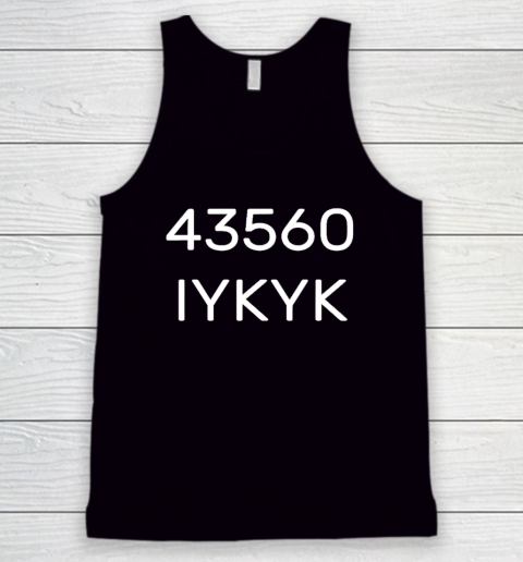 43560 IYKYK Tank Top