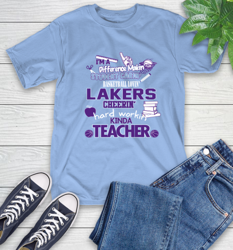 Los Angeles Lakers NBA I'm A Difference Making Student Caring Basketball Loving Kinda Teacher T-Shirt 12