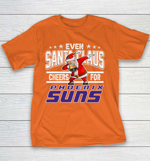 Phoenix Suns Even Santa Claus Cheers For Christmas NBA Youth T-Shirt 4