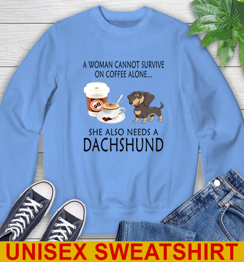Women cannot survive on coffee alone she also need a DACHSHUND tshirt 35