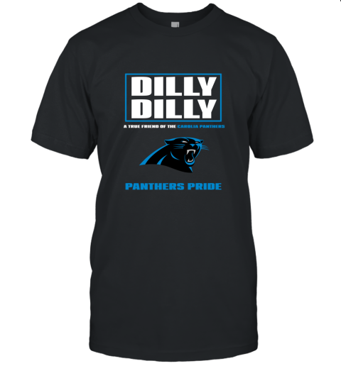 Dilly Dilly A True Friend Of The Carolina Panthers Unisex Jersey Tee