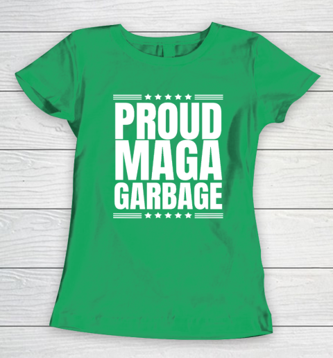 Proud MAGA Garbage Trump Supporter Women's T-Shirt 4