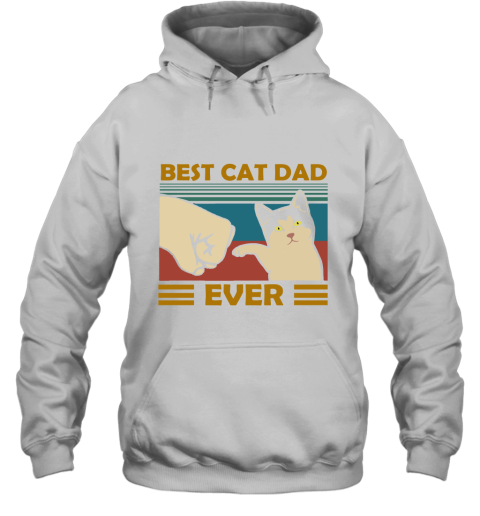 Best Cat Dad Ever Fist Dash With Cat Vintage Hoodie