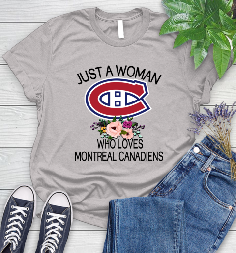NHL Just A Woman Who Loves Montreal Canadiens Hockey Sports Women's T-Shirt 10
