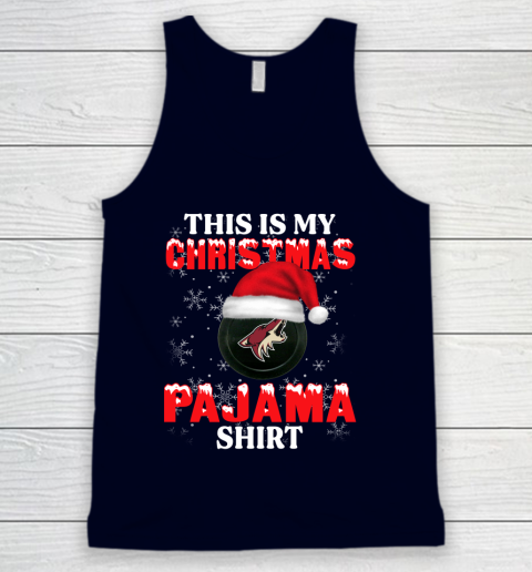 Arizona Coyotes This Is My Christmas Pajama Shirt NHL Tank Top 2