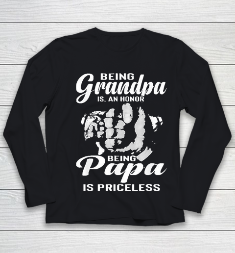 Grandpa Funny Gift Apparel  Being Grandpa Is An Honor Being Papa Youth Long Sleeve