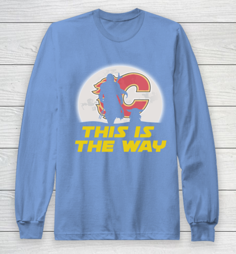 Calgary Flames NHL Ice Hockey Star Wars Yoda And Mandalorian This Is The Way Long Sleeve T-Shirt 8