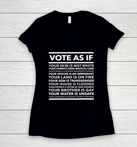 Vote As If Women's V-Neck T-Shirt