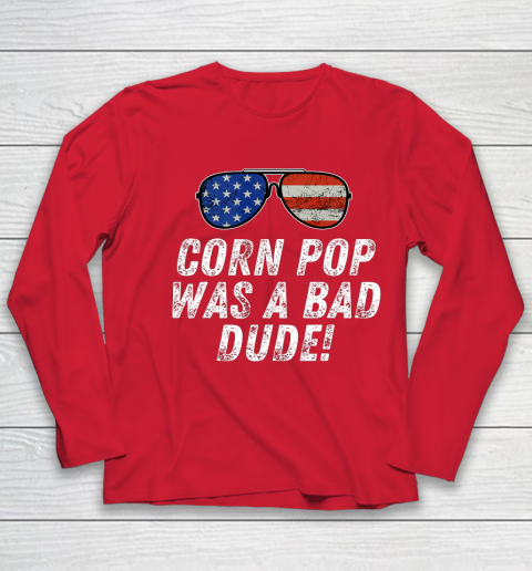 Joe Biden Corn Pop Was A Bad Dude Youth Long Sleeve 8