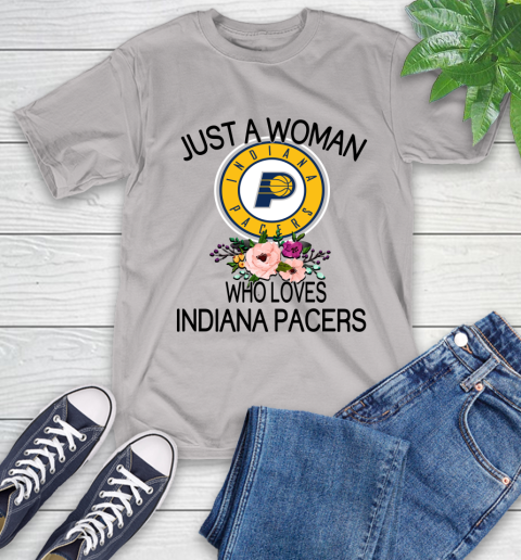 NBA Just A Woman Who Loves Indiana Pacers Basketball Sports T-Shirt 12