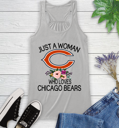 NFL Just A Woman Who Loves Chicago Bears Football Sports Racerback Tank