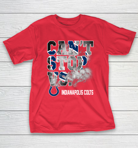NFL Indianapolis Colts Can't Stop Vs T-Shirt 9