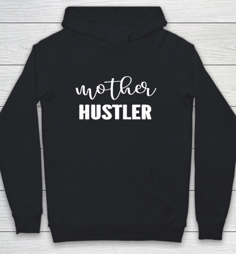 Funny Mother Hustler Essential Mother's Day Youth Hoodie