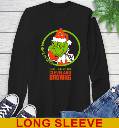 Cleveland Browns NFL Christmas Grinch I Hate People But I Love My Favorite Football Team Long Sleeve T-Shirt 2