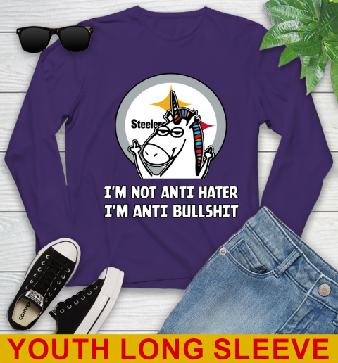 Pittsburgh Steelers NFL Football Unicorn I'm Not Anti Hater I'm Anti Bullshit Youth Long Sleeve 5