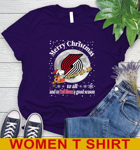 Portland Trail Blazers Merry Christmas To All And To Trail Blazers A Good Season NBA Basketball Sports Women's T-Shirt 4