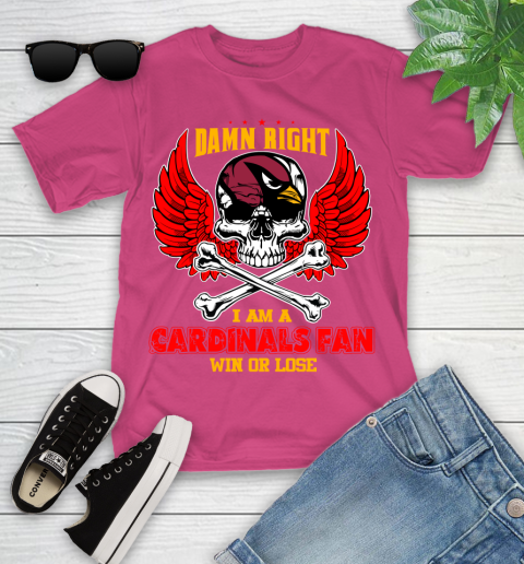 NFL Damn Right I Am A Arizona Cardinals Win Or Lose Skull Football Sports Youth T-Shirt 11