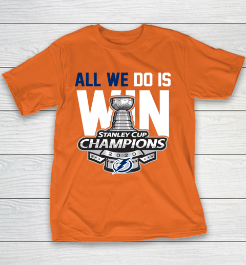 Tampa Bay Lightning Stanley Cup Champions All We Do Is Win Youth T-Shirt 4