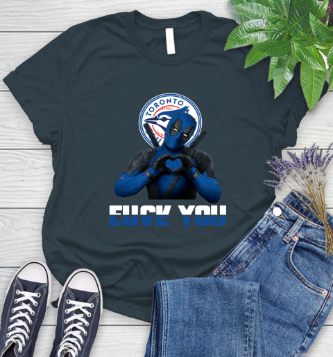 MLB Toronto Blue Jays Deadpool Love You Fuck You Baseball Sports Women's T-Shirt 11
