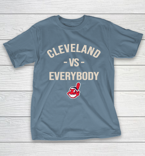 Cleveland Indians Vs Everybody T-Shirt 6