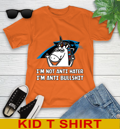 Carolina Panthers NFL Football Unicorn I'm Not Anti Hater I'm Anti Bullshit Youth T-Shirt 7