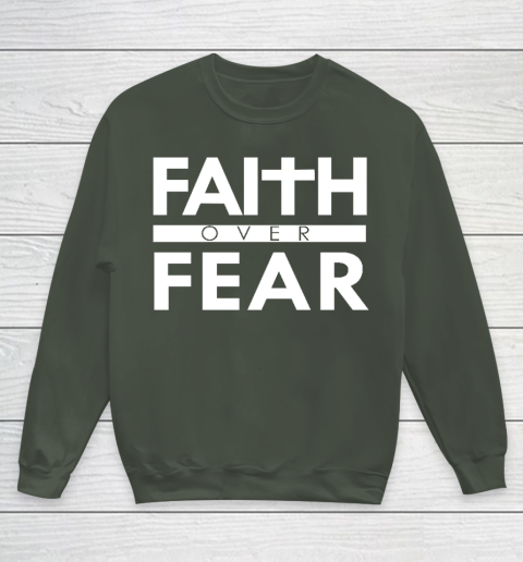 Faith Over Fear Bible Scripture Verse Christian Quote Youth Sweatshirt 8