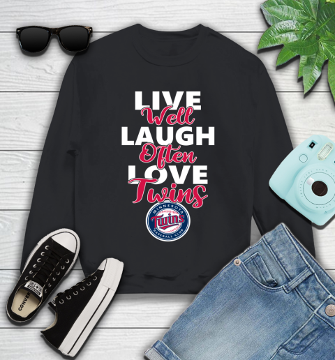 MLB Baseball Minnesota Twins Live Well Laugh Often Love Shirt Youth Sweatshirt