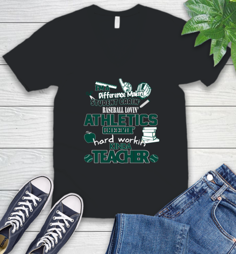 Oakland Athletics MLB I'm A Difference Making Student Caring Baseball Loving Kinda Teacher V-Neck T-Shirt