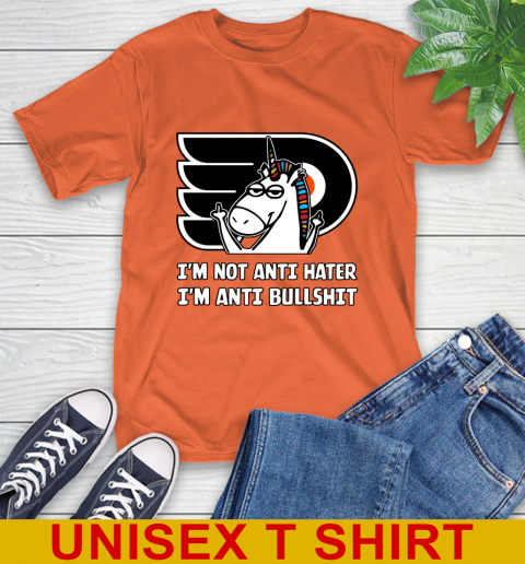 Philadelphia Flyers NHL Hockey Unicorn I'm Not Anti Hater I'm Anti Bullshit T-Shirt 5