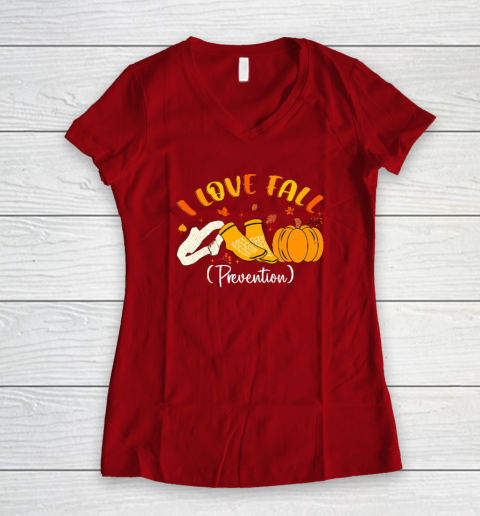 Nurse Fall I Love Fall Prevention Fall Physical Therapy Women's V-Neck T-Shirt 6