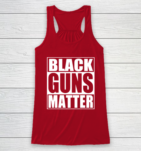 Black Guns Matter Racerback Tank 4