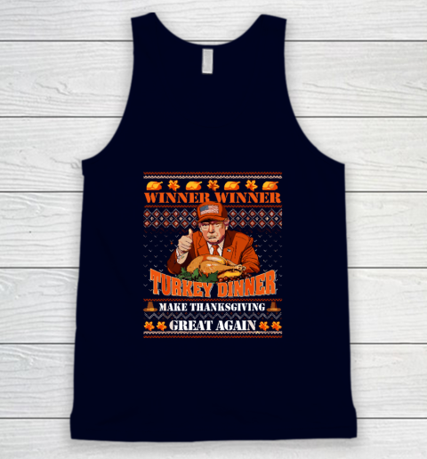 Trump Winner Funny Winner Turkey Dinner Thanksgiving Ugly Tank Top 2