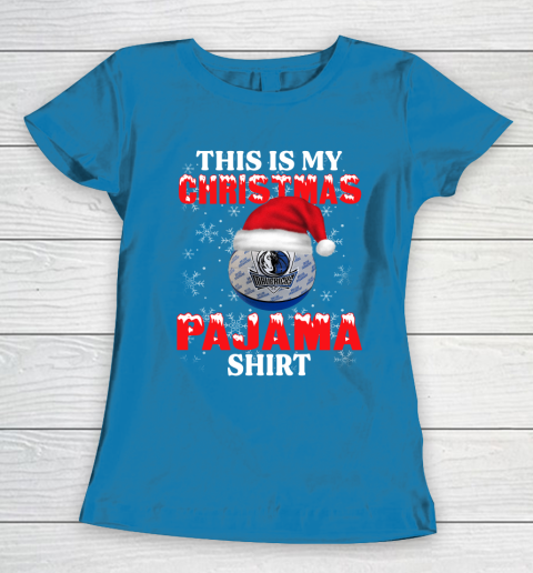 Dallas Mavericks This Is My Christmas Pajama Shirt NBA Women's T-Shirt 6