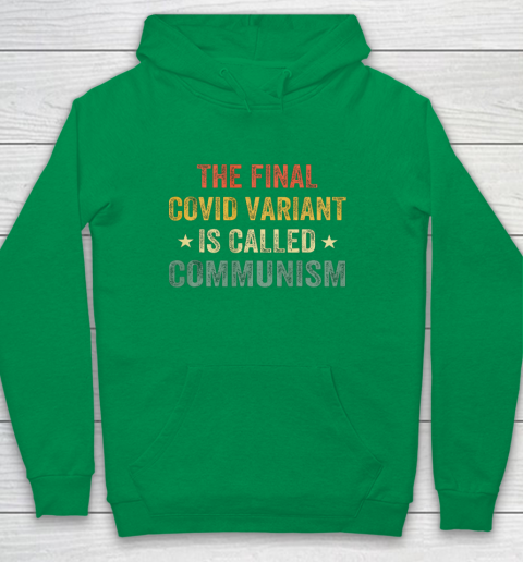 The final Co vid variant is called communism vintage Youth Hoodie 4