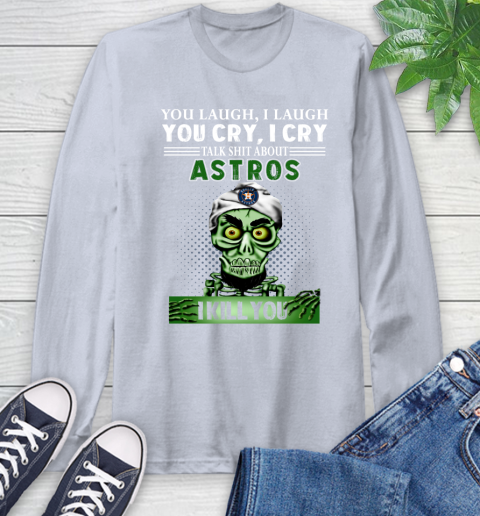 MLB Talk Shit About Houston Astros I Kill You Achmed The Dead Terrorist Jeffrey Dunham Baseball Long Sleeve T-Shirt 6