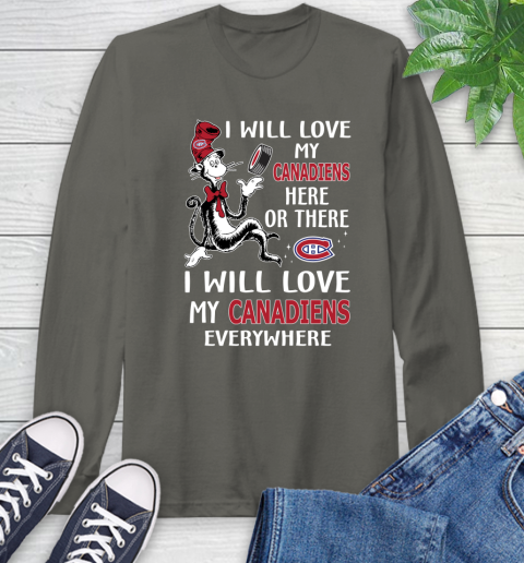 NHL Hockey Montreal Canadiens I Will Love My Canadiens Everywhere Dr Seuss Shirt Long Sleeve T-Shirt 10