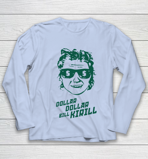 Dollar Dollar Bill Kirill Youth Long Sleeve 5
